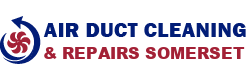 Air Duct Cleaning & Repairs Somerset
